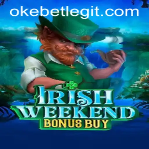 Exploring the Magical World of IrishWeekendBonusBuy: A Journey with Okebet